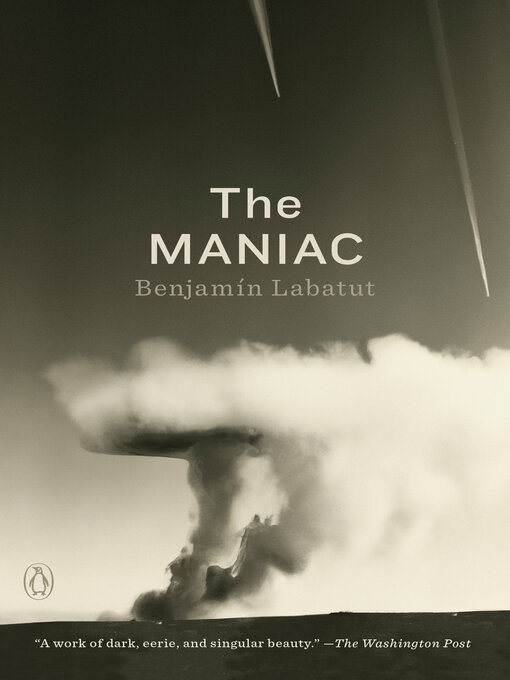 Title details for The MANIAC by Benjamin Labatut - Available